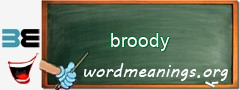 WordMeaning blackboard for broody